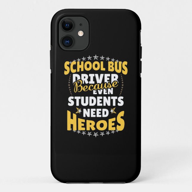 Capa Para iPhone 11 Motorista De Ônibus Escolar Porque Os Estudantes P (Verso)