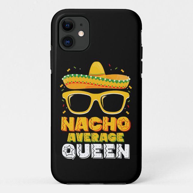 Capa Para iPhone 11 Nacho Média da Família Queen Girl Cinco De Mayo (Verso)