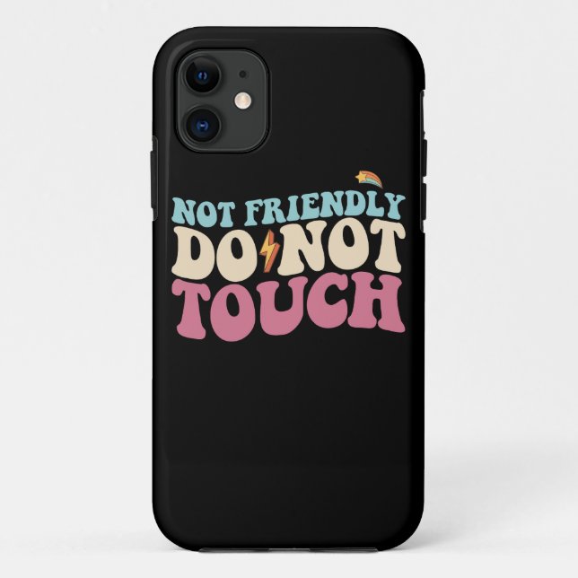 Capa Para iPhone 11 Não Amigável Não Tocar Engraçado Introvertido (Verso)