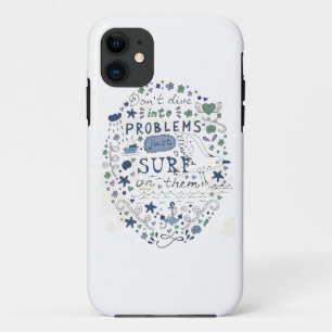 Capa Para iPhone 11 Não mergulhe em problemas apenas surfam neles
