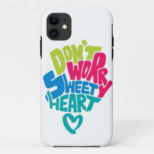 Capa Para iPhone 11 Não se preocupe, vou com você até morrer.