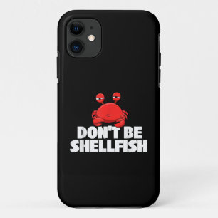 Capa Para iPhone 11 Não seja Shellfish Crustacean Crab Amante de os an