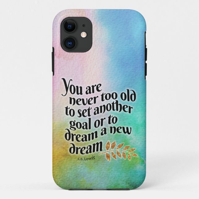 Capa Para iPhone 11 Nunca muito velho para sonhar (Verso)