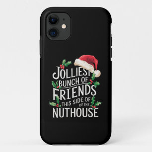Capa Para iPhone 11 O grupo mais alegre de amigos Natal Sarcástico 