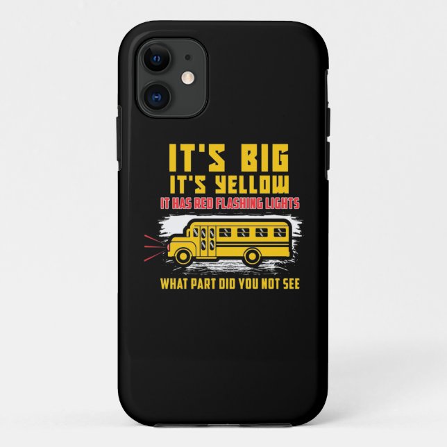 Capa Para iPhone 11 O Ônibus Escolar É Grande (Verso)