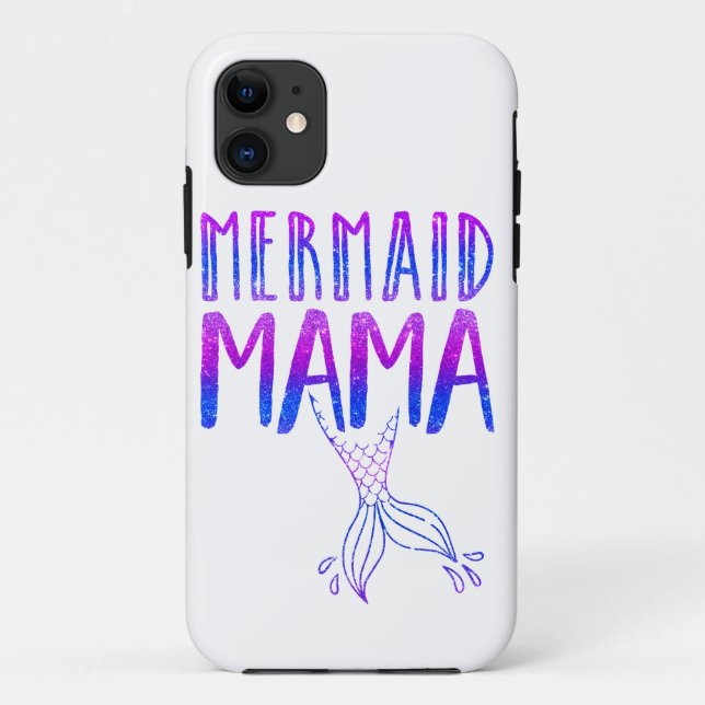 Capa Para iPhone 11 Oferta de design da Mermaid Mama para Mães (Verso)
