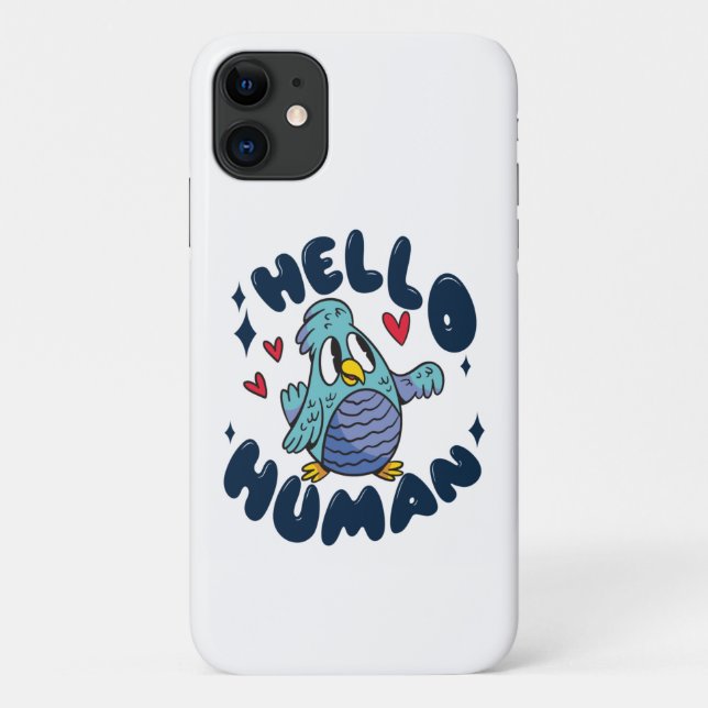 Capa Para iPhone 11 Olá humano passarinho fofo (Verso)