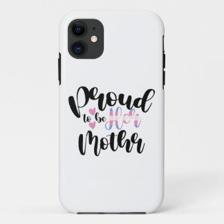 Capa Para iPhone 11 Orgulhoso de ser sua mãe transgênere LGBTQ