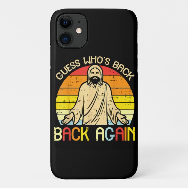 Capa Para iPhone 11 Páscoa Jesus Adivinhe Quem Voltou Religioso Cristã (Verso)