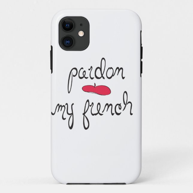 Capa Para iPhone 11 Perdão, meu francês com Beret (Verso)
