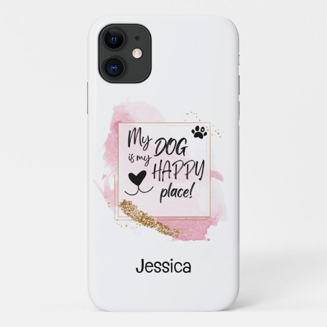 Capa Para iPhone 11 Personalizado Meu Cachorro é Meu Lugar Feliz (Verso)