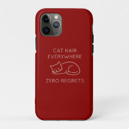Capa Para iPhone 11 Pro Cat hair everywhere zero regrets