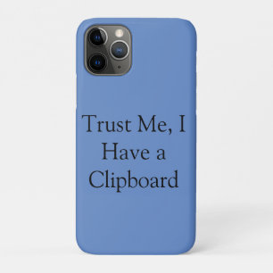 Capa Para iPhone 11 Pro Confie em Mim, Tenho uma Prancheta