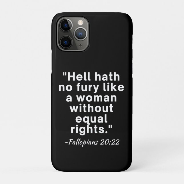 Capa Para iPhone 11 Pro Cota de Direitos Iguais do Inferno Hath No Fury (Verso)