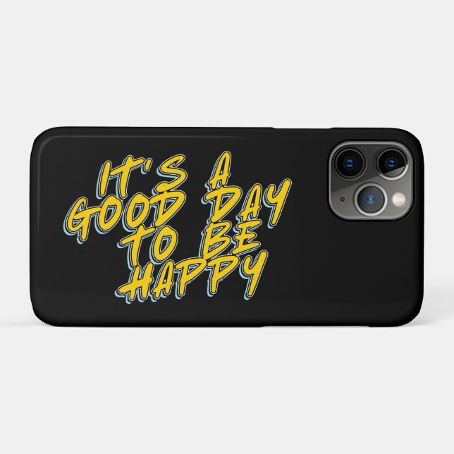 CAPA PARA iPhone 11 PRO É UM BOM DIA PARA SER FELIZ (Verso (horizontal))