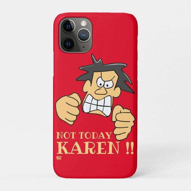 Capa Para iPhone 11 Pro "HOJE NÃO KAREN", cara irritado (Verso)