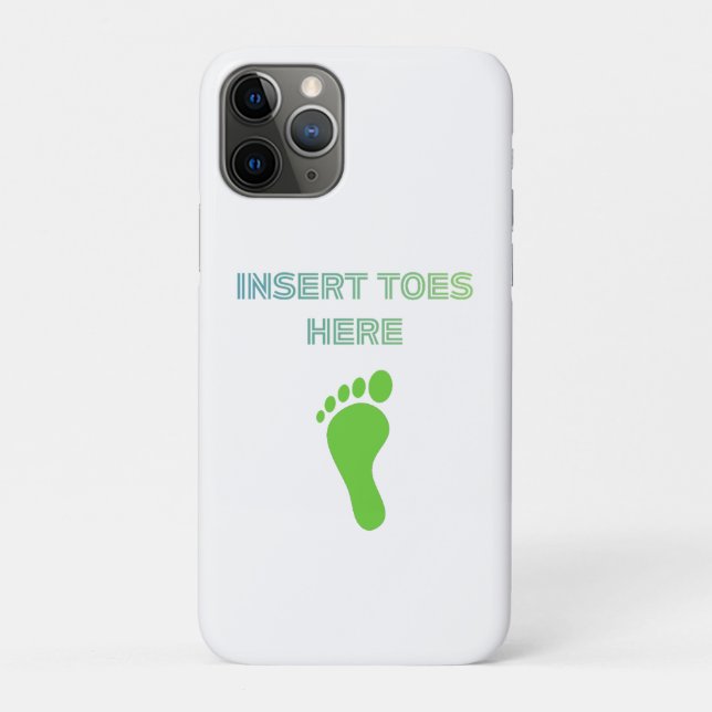 Capa Para iPhone 11 Pro Insert Toes Here (Verso)