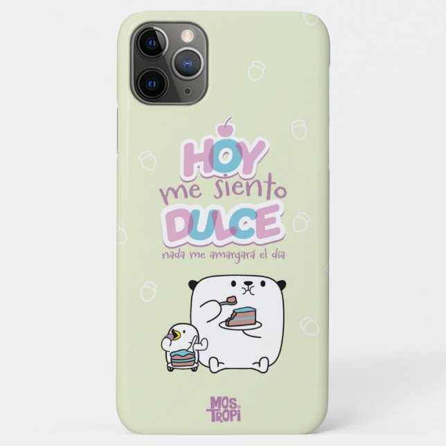 Capa Para iPhone 11 Pro Max Funda para Iphone│Hoy me siento dulce (Verso)