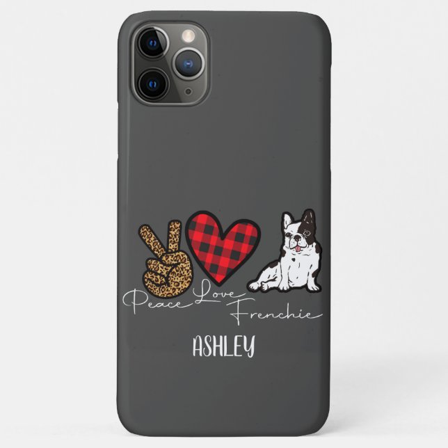 Capa Para iPhone 11 Pro Max Peace Love French Buldogue Xadrez Cuide Lover (Verso)