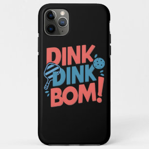Capa Para iPhone 11 Pro Max Slogan Dink Boom Engraçado Pickleball