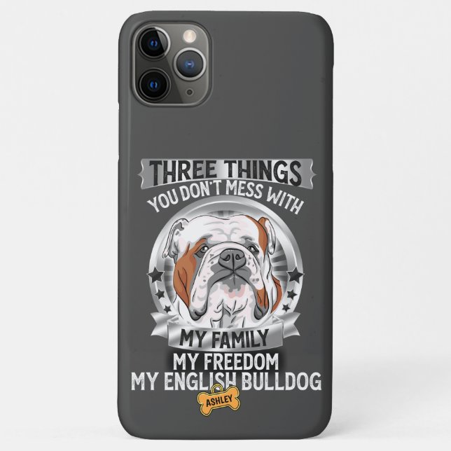 Capa Para iPhone 11 Pro Max Três Coisas Minha Família Minha Liberdade Cachorro (Verso)