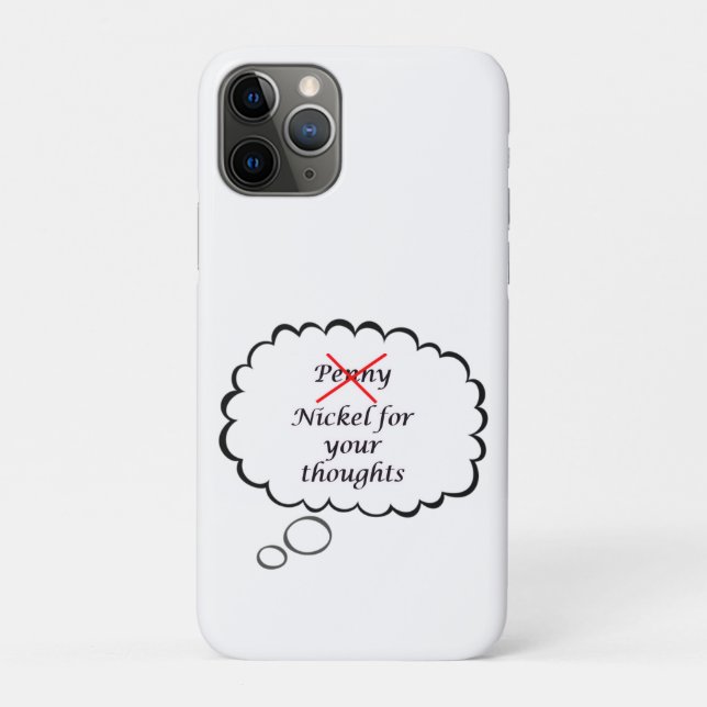 Capa Para iPhone 11 Pro Penny/Nickel for your thoughts Phone Case (Verso)