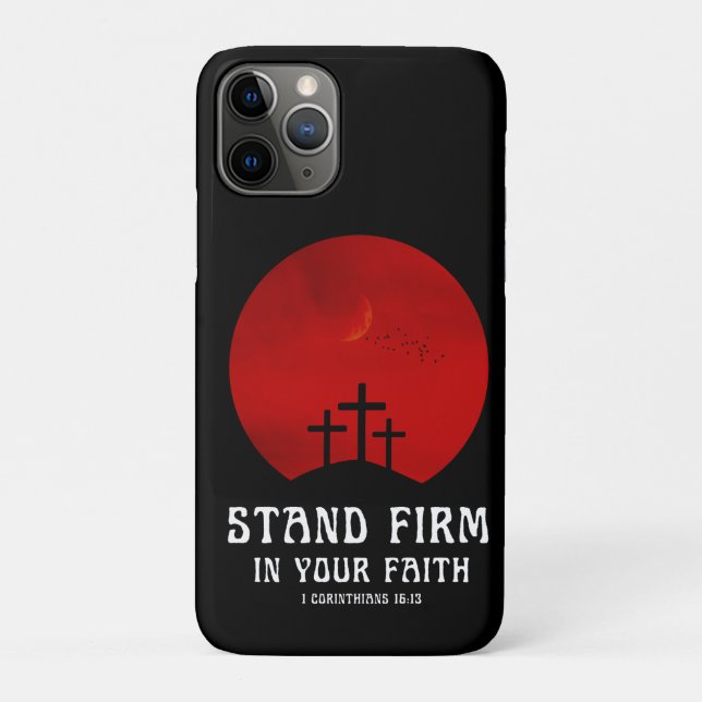 Capa Para iPhone 11 Pro Permaneçam firmes na fé (Verso)