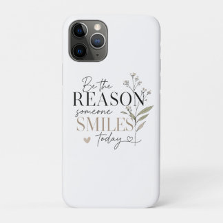 Capa Para iPhone 11 Pro Seja o Motivo de Alguém Sorrir Hoje