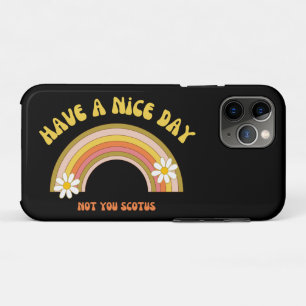 Capa Para iPhone 11 Pro Tenha Um Bom Dia, Não É Estilo De Retrô De Scotus