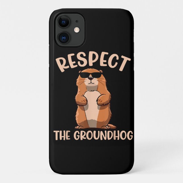 Capa Para iPhone 11 Respeite O Groundhog - Dia do Groundhog (Verso)