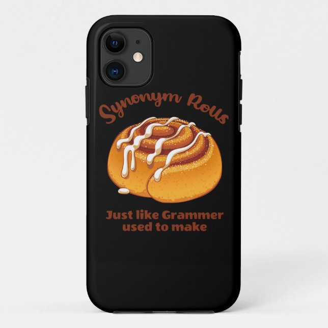 Capa Para iPhone 11 Rolos Sinônimos Como Grammer Costumava Fazer (Verso)
