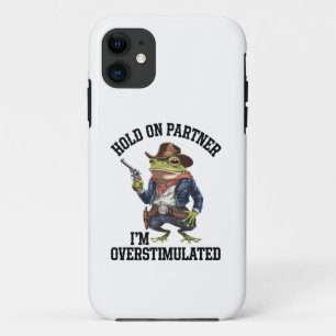 Capa Para iPhone 11 Segure Parceiro Estou Superestimulado Cowboy Frog