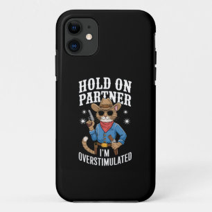 Capa Para iPhone 11 Segure Parceiro Estou Superestimulado Retro Wester