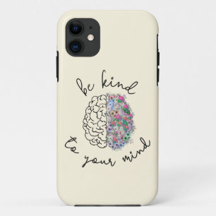 Capa Para iPhone 11 Seja gentil com sua mente, cérebro flexível, saúde