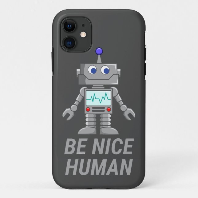 Capa Para iPhone 11 SER BOM robô engraçado engraçado HUMAN (Verso)