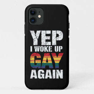 Capa Para iPhone 11 Sim, acordei gay novamente Orgulho Arco-íris Queer