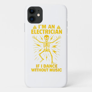 Capa Para iPhone 11 Sou um eletricista se eu dançar sem música