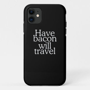 Capa Para iPhone 11 Tenha Bacon Will Viagem