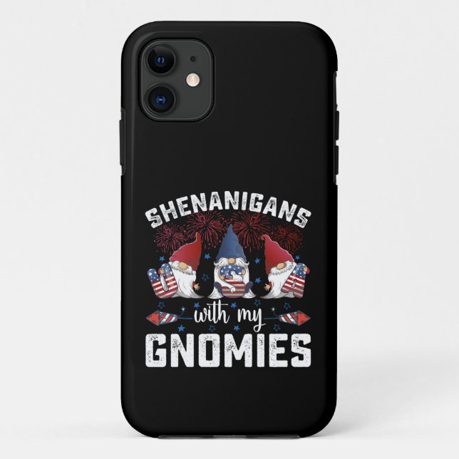 Capa Para iPhone 11 Travessuras Com Meus Gnomos EUA 4 De Julho (Verso)