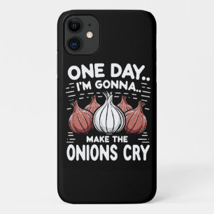 Capa Para iPhone 11 Um Dia, Eu Vou Fazer as Cebolas Chorarem!