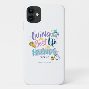 Capa Para iPhone 11 Vivendo minha melhor vida com amigos™