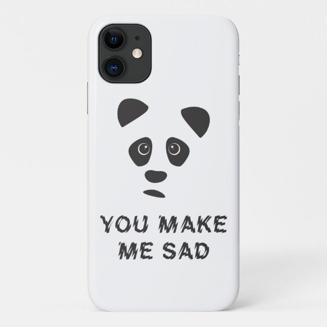 Capa Para iPhone 11 Você me deixa triste. Triste panda. (Verso)