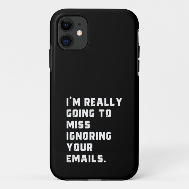 Capa Para iPhone 11 vou sentir falta de ignorar seus emails. (Verso)
