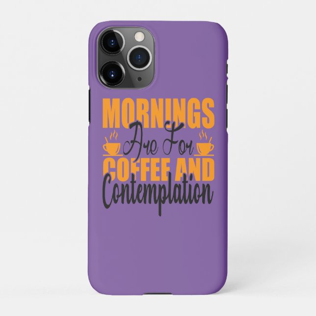 Capa Para iPhone As Manhãs São Para Café E Contemplação (Verso)