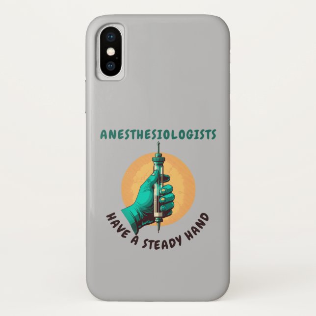 Capa Para iPhone, Case-Mate Anestesiologistas têm mão firme, Anestesia (Verso)