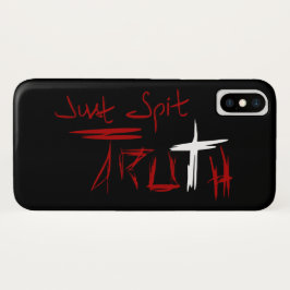 Capa Para iPhone X Apenas cuspe a verdade