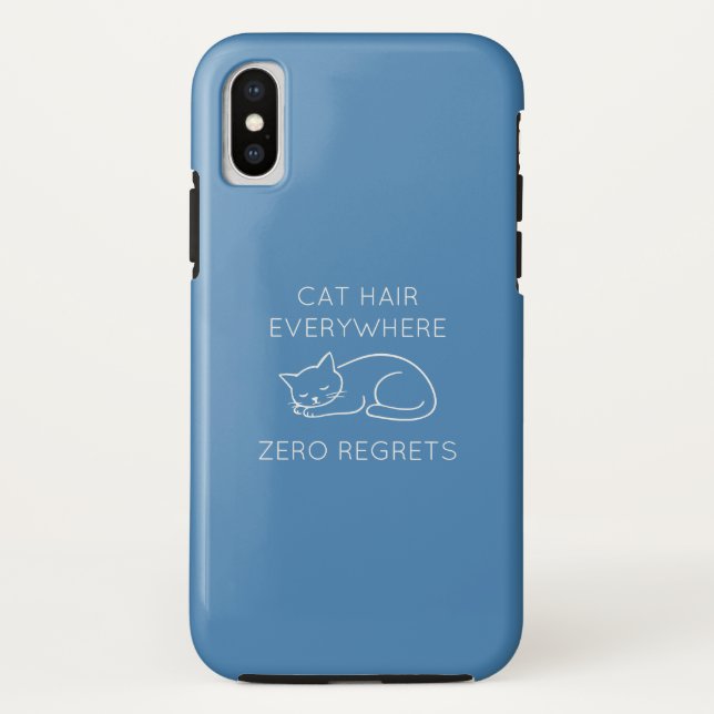 Capa Para iPhone, Case-Mate Cat hair everywhere zero regrets (Verso)
