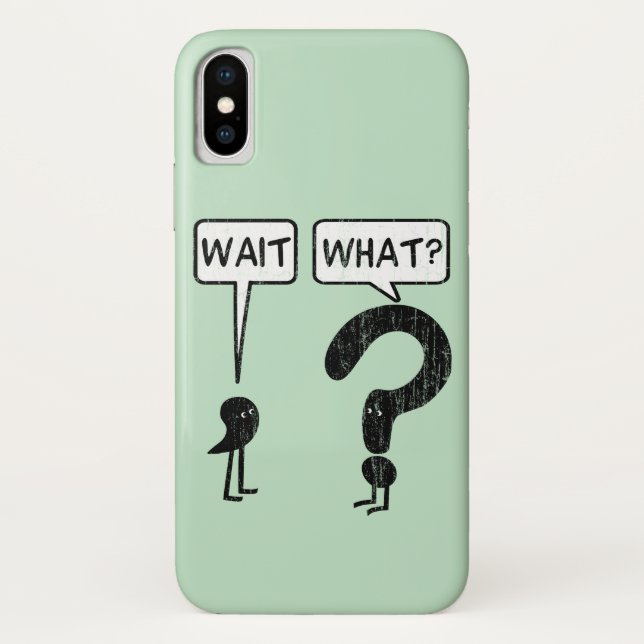 Capa Para iPhone, Case-Mate Espera, O Quê? (Verso)