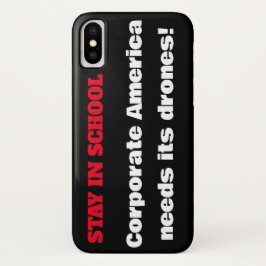 Capa Para iPhone Da Case-Mate Fique na escola - a América corporativa precisa de