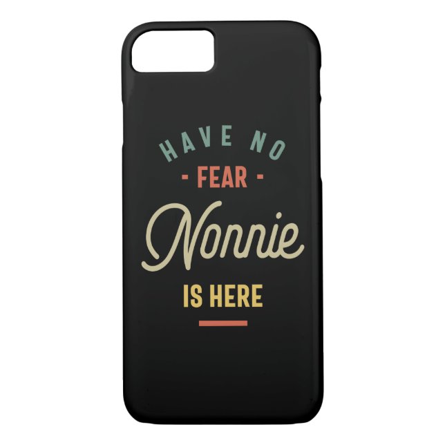 Capa Para iPhone, Case-Mate Não Tenha Medo Que Nonnie Está Aqui Vovó Presente (Verso)